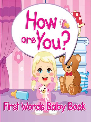 cover image of How are You? First Words Baby Book